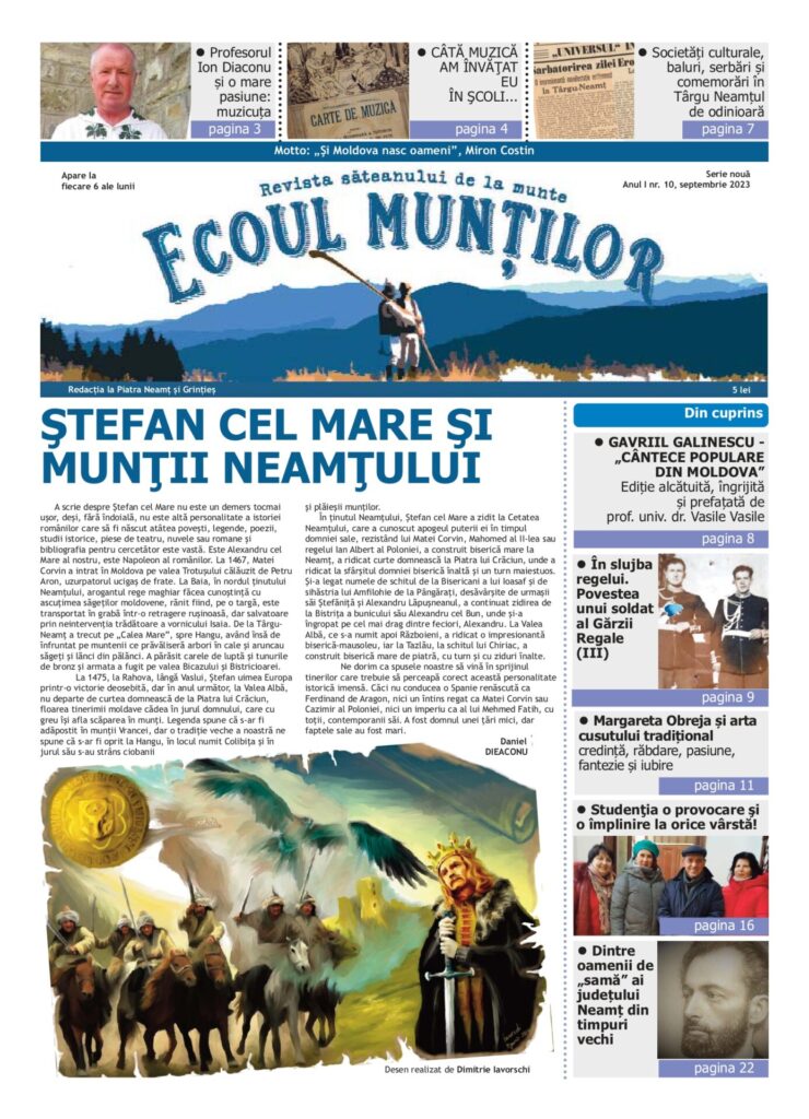 Ecoul Munţilor nr. 10 – Sub semnul voievodal al lui Ştefan cel Mare!
